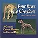 Four Paws, Five Directions: A Guide to Chinese Medicine for Cats and Dogs by 