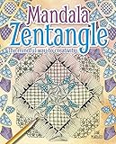 Mandala Zentangle: The Mindful Way to Creativity by 