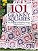 101 Granny Squares: New Motifs For Contemporary Designs by 