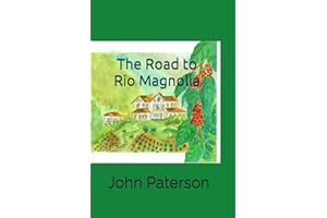 The Road to Rio Magnolia