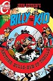 John Severin's Billy the Kid, Volume 2: Another Bulls-Eye of Thrills by