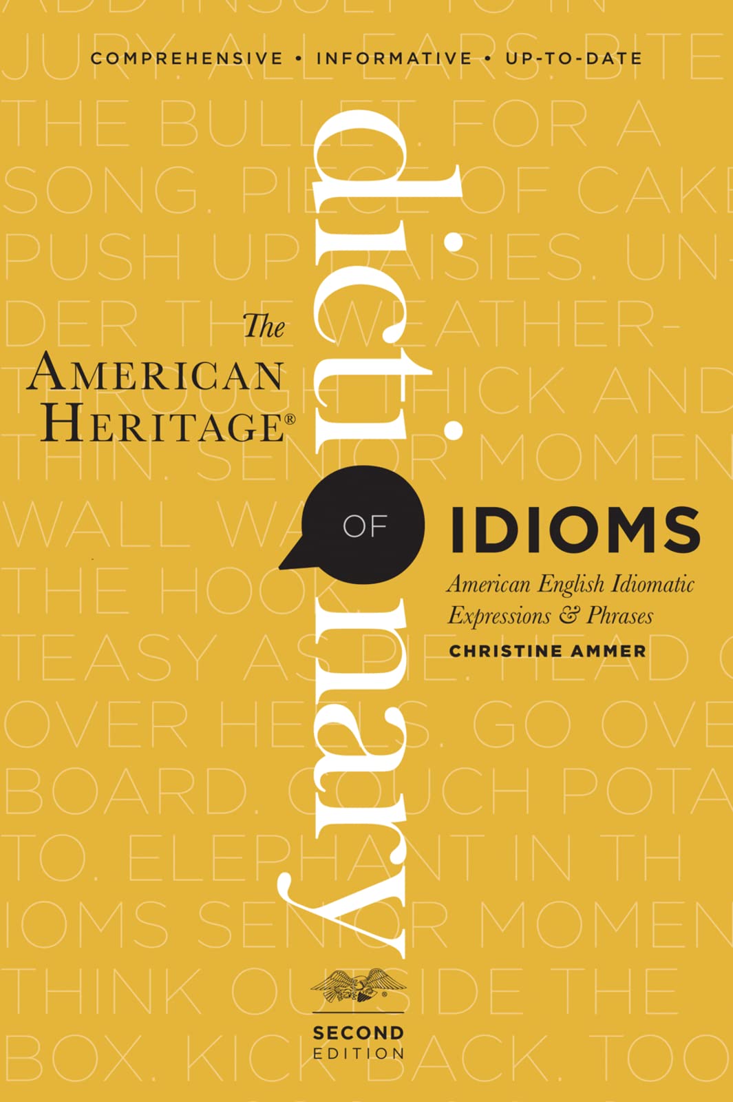 The American Heritage Dictionary Of Idioms Second Edition Ammer Christine Amazon Com Books