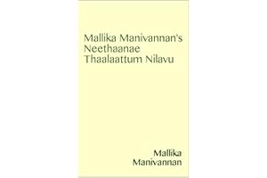 Mallika Manivannan's Neethaanae Thaalaattum Nilavu (Tamil Edition)