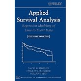 Applied Survival Analysis: Regression Modeling of Time-to-Event Data (Wiley Series in Probability and Statistics)