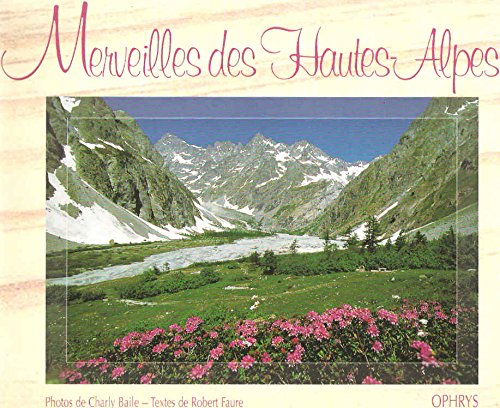 Merveilles des Hautes-Alpes