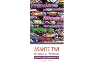 Asante Twi-English/English-Asante Twi Dictionary & Phrasebook
