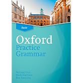 Oxford Practice Grammar Basic without Answers. Revised Edition