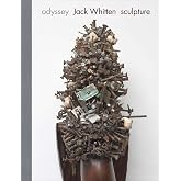 Jack Whitten: Odyssey: Sculpture 1963&ndash;2017