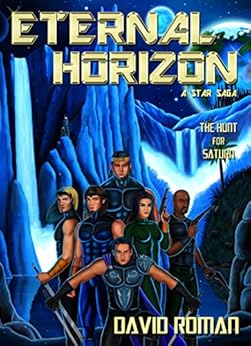 Eternal Horizon The Hunt For Saturn Eternal Horizon A