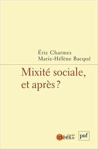 Download Mixité sociale, et après ? PDF