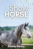 The Show Horse - Book 2 in the Connemara Horse