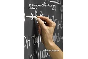 23 Famous Chemists In History