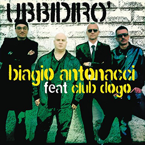 biagio antonacci ubbidiro biagio antonacci ubbidiro