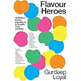 Flavour Heroes: 15 Modern Pantry Ingredients to Amplify Your Cooking