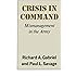 Crisis in Command: Mismanagement in the Army