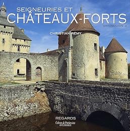 Seigneuries et châteaux-forts en Limousin