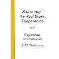 Raise High the Roof Beam, Carpenters and Seymour: An Introduction