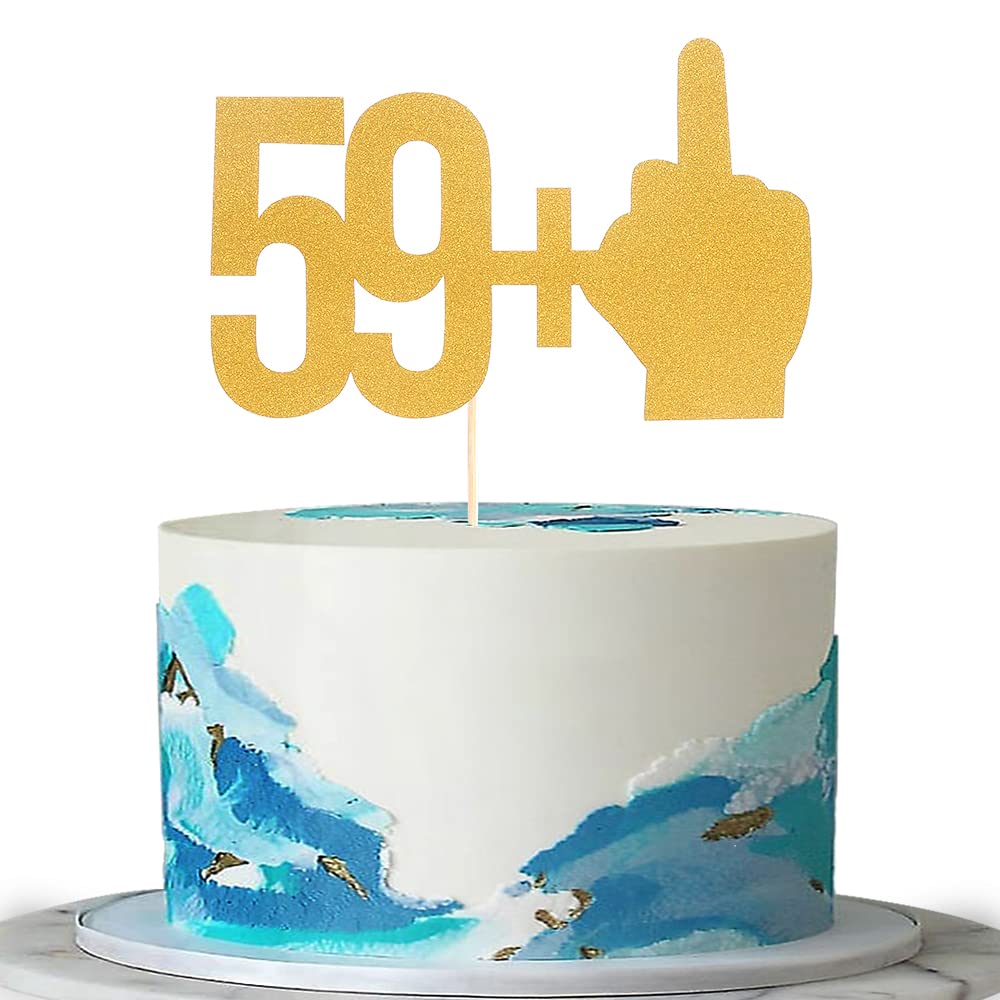 59+1 Gold Glitter Cake Topper - 60th Birthday Party Decorations, 59 +1 Middle Finger Single-side Gold Cake Topper, Cheer to 60 Years Old Birthday Theme Party Decoration Supplies (gold03) (gold03)