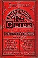 Jerry Thomas' Bartenders Guide: How To Mix Drinks 1862 Reprint: A Bon Vivant's Companion