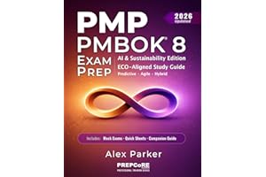 PMP PMBOK 8 EXAM PREP: AI & Sustainability Edition — Complete Study Guide | Current ECO Aligned | Predictive, Agile & Hybrid 
