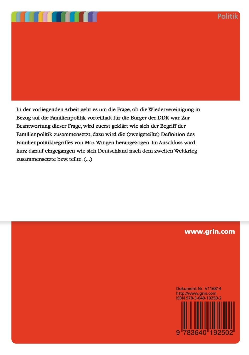 Familienpolitik War Die Deutsche Wiedervereinigung In Bezug Auf Die Familienpolitik Vorteilhaft Fur Die Burger Der Ddr German Edition Eger Nina 9783640192502 Amazon Com Books