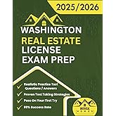 Washington Real Estate License Exam Prep 2025/2026: The Complete And Easy To Follow Licensing Study Guide With Realistic Practice Test Questions / ... First Try (Real Estate Exam prep collection)