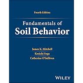 Fundamentals of Soil Behavior