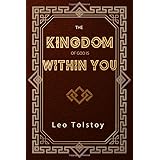 The Kingdom of God Is Within You