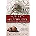 The Spirit of the Disciplines: Understanding How God Changes Lives