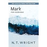 Mark for Everyone: 20th Anniversary Edition with Study Guide