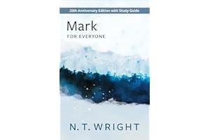 Mark for Everyone: 20th Anniversary Edition with Study Guide