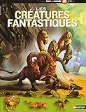 Les créatures fantastiques by 