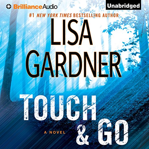 Touch & Go: A Novel