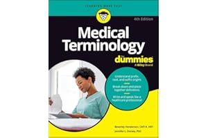 Medical Terminology For Dummies