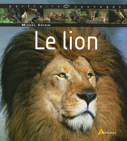 Le lion (French Edition) by Michel Cuisin