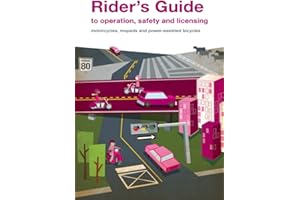 Alberta Rider’s Guide to Operation, Safety and Licensing: motorcycles, mopeds and power-assisted bicycles