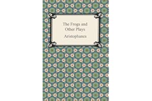 The Frogs and Other Plays