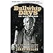 Bullwhip Days: The Slaves Remember: An Oral History by 