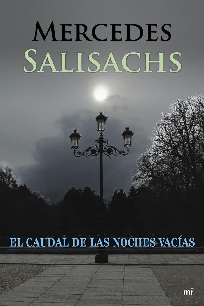 Portada de El caudal de las noches vacías (MR Emociónate)
