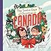 The Twelve Days of Christmas in Canada (The Twelve Days of Christmas in America)