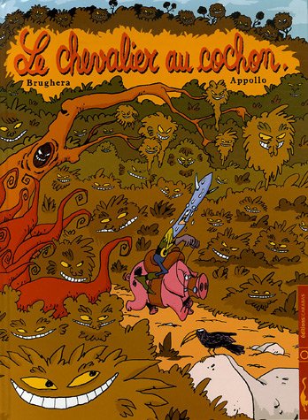 Le  chevalier au cochon