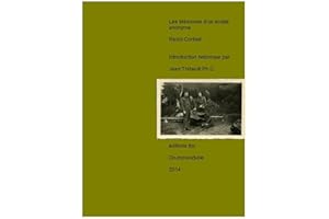 Les Mémoires d'un soldat anonyme (French Edition)