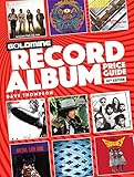 Goldmine Record Album Price Guide by Dave Thompson