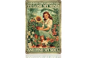 Garden Flower Lady Wall Decor Sign, And Into The Garden I Go To Lost My Mind And Find My Soul Wall Art, Gardening Plant Vinta