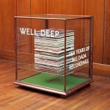 WELL DEEP:10 YEARS OF BIG DADA                     image