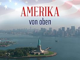 Amazon De Amerika Von Oben Ansehen Prime Video