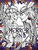 Adult Coloring Book Horror Land: Betrayed (Book 5) by A.M. Shah