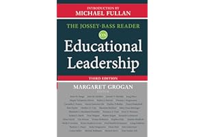 The Jossey-Bass Reader on Educational Leadership