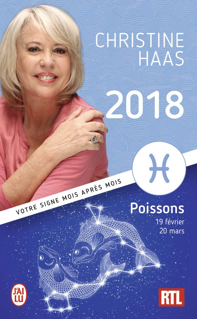 Poisson 18 Du 19 Fevrier Au Mars Astrologie Haas Christine Amazon Com Books