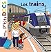 Mes P'tits Docs: Les Trains (French Edition) by 